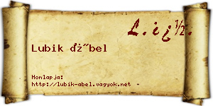 Lubik Ábel névjegykártya